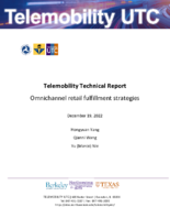 Telemobility Technical Report Omnichannel Retail Fulfillment Strategies