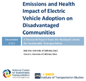 Emissions and Health Impact of Electric Vehicle Adoption on Disadvantaged Communities