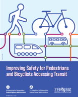 Improving Safety for Pedestrians and Bicyclists Accessing Transit