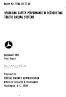 Upgrading Safety Performance in Retrofitting Traffic Railing Systems