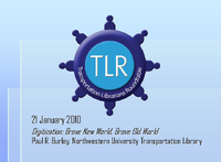 Digitization Brave New World Brave Old World