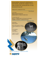 Evaluating Wildlife Mortality Hotspots Habitat Connectivity and Potential Accommodation along US 287 and MT 87 in the Madison Valley Montana Final Report
