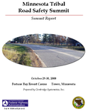 Minnesota Tribal Road Safety Summit Report