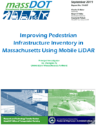 Improving Pedestrian Infrastructure Inventory in Massachusetts Using Mobile LiDAR