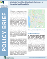 A Method of Identifying Critical Road Infrastructure for Maintaining Food Accessibility Policy Brief