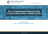 R8 A Comprehensive Program to Help Parents of New Drivers in North Carolina Slides