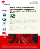 Driving through Extreme Weather DEW Mobile App Improving Risk Communication from NWS to Vehicle Drivers