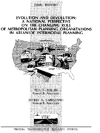 Evolution and devolution  a national perspective on the changing role of metropolitan planning organizations in areawide intermodal planning