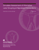 Simulator Assessment of Alternative Lane Grouping at Signalized Intersections