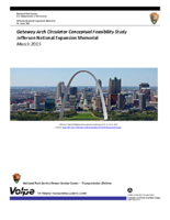 Gateway Arch Circulator Conceptual Feasibility Study  Jefferson National Expansion Memorial