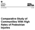 Comparative Study of Communities With High Rates of Pedestrian Injuries