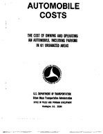 The Cost of Owning and Operating an Automobile Including Parking in 61 Urbanized Areas