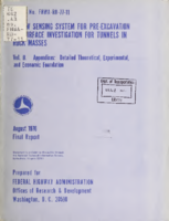 A New Sensing System for Preexcavation Subsurface Investigation for Tunnels in Rock Masses Volume II Appendices Detailed Theoretical Experimental and Economic Foundation