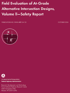 Field Evaluation of AtGrade Alternative Intersection Designs Volume   Safety Report