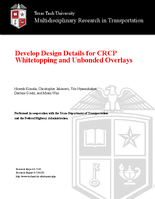 Develop Design Details for CRCP Whitetopping and Unbonded Overlays