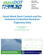 Smart Work Zone Control and Performance Evaluation Based on Trajectory Data