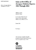 Index to FAA Office of Aerospace Medicine Reports 1961 through 2002