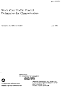 Work Zone Traffic Control Delineation for Channelization
