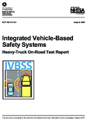 Integrated vehiclebased safety systems heavytruck onroad test report