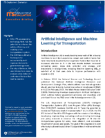 ITS Deployment Evaluation Executive Briefing Artificial Intelligence and Machine Learning for Transportation