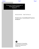 Precursor Systems Analyses of Automated Highway Systems Resource Materials Preliminary CostsBenefit Factors Analysis