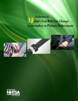 Evaluation of Maines Seat Belt Law Change from Secondary to Primary Enforcement