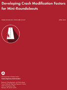 Developing Crash Modification Factors for MiniRoundabouts