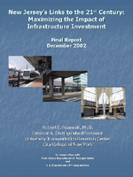 New Jerseys Links to the 21st Century Maximizing the Impact of Infrastructure Investment