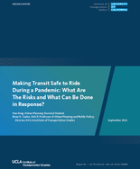 Making Transit Safe to Ride During a Pandemic What Are the Risks and What Can Be Done in Response