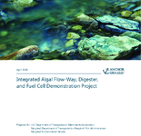 Integrated Algal FlowWay Digester and Fuel Cell Demonstration Project