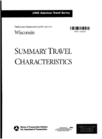 1995 American Travel Survey Summary Travel Characteristics Wisconsin