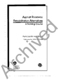 Asphalt Roadway Rehabilitation Alternatives A Training Course  Participants Handbook