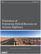 Evaluation of Pedestrian Hybrid Beacons on Arizona Highways