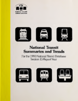 National Transit Summaries and Trends For the 1993 National Transit Database Section 15 Report Year