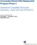 Connected Vehicle Pilot Deployment Program Phase 3 Operational Capability Showcase Summary  New York City Department of Transportation NYCDOT