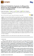 Cost and Profitability Analysis of a Prospective Pennycress to Sustainable Aviation Fuel Supply Chain in Southern USA