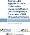 Recommended Approach for Use of CradletoGate Environmental Product Declarations EPDs in Procurement of Civil Infrastructure Materials