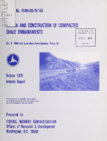 Design and Construction of Compacted Shale Embankments Vol 4 Filed and Laboratory Investigations Phase III