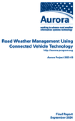 Road Weather Management Using Connected Vehicle Technology