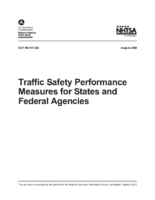 Traffic Safety Performance Measures for States and Federal Agencies