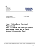 Heavy vehicle driver workload assessment Task 7A incab text message system and cellular phone use by heavy vehicle drivers on road