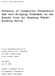 Influence of Compaction Temperature and AntiStripping Treatment on the Results From the Hamburg WheelTracking Device