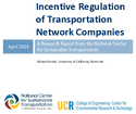 Incentive Regulation of Transportation Network Companies