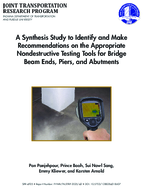 A Synthesis Study to Identify and Make Recommendations on the Appropriate Nondestructive Testing Tools for Bridge Beam Ends Piers and Abutments