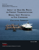 Impact of High Oil Prices on Freight Transportation Modal Shift Potential in Five Corridors Executive Summary