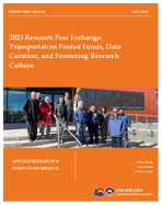 2023 Research Peer Exchange Transportation Pooled Funds Data Curation and Promoting Research Culture