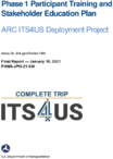 Phase 1 Participant Training and Stakeholder Education Plan ARC ITS4US Deployment Project