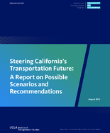 Steering Californias Transportation Future A Report on Possible Scenarios and Recommendations