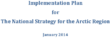 Implementation Plan for The National Strategy for the Arctic Region