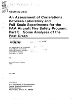 An Assessment of Correlations Between Laboratory and FullScale Experiments for the FAA Aircraft Fire Safety Program Part 5 Some Analyses of the Post Crash
